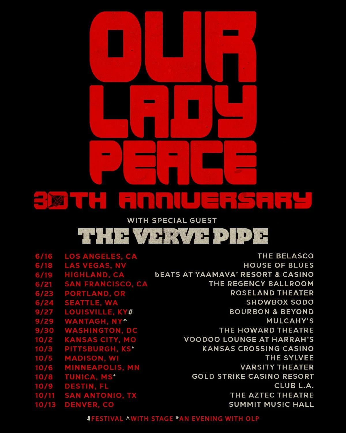 FINAL OLP30 US DATES ANNOUNCED — Our Lady Peace